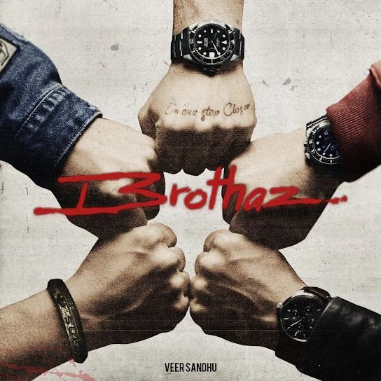 download Brothaz Veer Sandhu mp3 song ringtone, Brothaz Veer Sandhu full album download