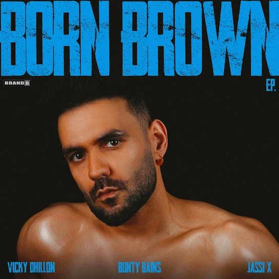 download Koke Wala Nak Vicky Dhillon mp3 song ringtone, Born Brown - EP Vicky Dhillon full album download