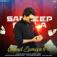 download Chand Zameen Pe Sandeep Surila mp3 song ringtone, Chand Zameen Pe Sandeep Surila full album download