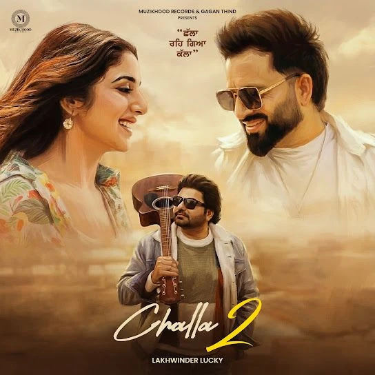 download Challa 2 Lakhwinder Lucky mp3 song ringtone, Challa 2 Lakhwinder Lucky full album download