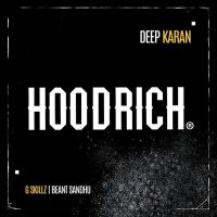 download Hood Rich Deep Karan mp3 song ringtone, Hood Rich Deep Karan full album download