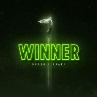 download Winner Harsh Likhari mp3 song ringtone, Winner Harsh Likhari full album download