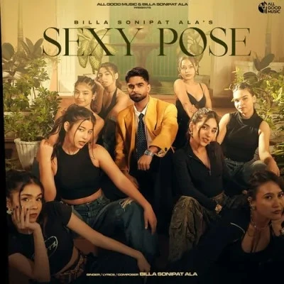 download Sexy Pose Billa Sonipat Ala mp3 song ringtone, Sexy Pose Billa Sonipat Ala full album download