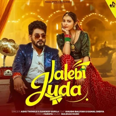 download Jalebi Juda Ashu Twinkle, Sandeep Surila mp3 song ringtone, Jalebi Juda Ashu Twinkle, Sandeep Surila full album download