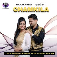 download Chamkila Manak Preet, Manpreet mp3 song ringtone, Chamkila Manak Preet, Manpreet full album download