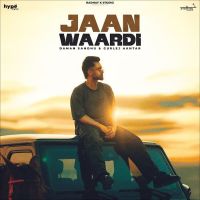 download Jaan Waardi Daman Sandhu mp3 song ringtone, Jaan Waardi Daman Sandhu full album download