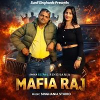 download Mafia Raj Sunil Singhania mp3 song ringtone, Mafia Raj Sunil Singhania full album download