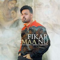 download Fikar Maa Nu Harvy Sandhu mp3 song ringtone, Fikar Maa Nu Harvy Sandhu full album download