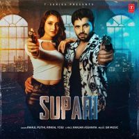 download Supari Rahul Puthi, Rinkal Yogi mp3 song ringtone, Supari Rahul Puthi, Rinkal Yogi full album download