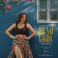 download Jee Nai Lagda Jasmine Sandlas mp3 song ringtone, Jee Nai Lagda Jasmine Sandlas full album download
