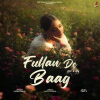 download Fullan De Baag Gagan Sarao mp3 song ringtone, Fullan De Baag Gagan Sarao full album download