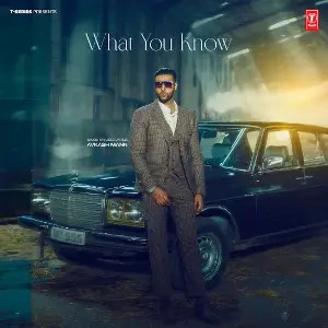 download What You Know Avkash Mann mp3 song ringtone, What You Know Avkash Mann full album download
