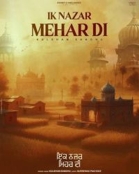 download Ik Nazar Mehar Di Kulshan Sandhu mp3 song ringtone, Ik Nazar Mehar Di Kulshan Sandhu full album download