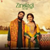 download Zindagi Ch Ayi Gulab Sidhu mp3 song ringtone, Zindagi Ch Ayi Gulab Sidhu full album download