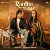 download Ranjha 2.0 Tippu Sultan mp3 song ringtone, Ranjha 2.0 Tippu Sultan full album download