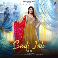 download Sadi Jodi Mannat Noor mp3 song ringtone, Sadi Jodi Mannat Noor full album download