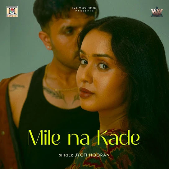 download Mile Na Kade Jyoti Nooran mp3 song ringtone, Mile Na Kade Jyoti Nooran full album download