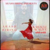 download Kasauli waliye Arash Biring mp3 song ringtone, Kasauli waliye Arash Biring full album download