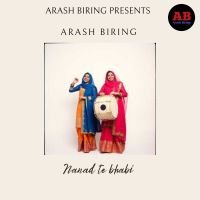 download Nanad Te Bhabi Arash Biring mp3 song ringtone, Nanad Te Bhabi Arash Biring full album download