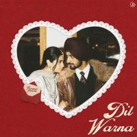 download Dil Warna Nirvair Pannu mp3 song ringtone, Dil Warna Nirvair Pannu full album download