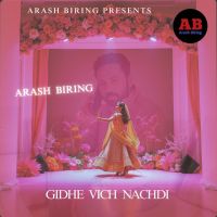 download Gidhe Vich Nachdi Arash Biring mp3 song ringtone, Gidhe Vich Nachdi Arash Biring full album download