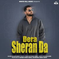 download Dera Sheran Da Gulab Sidhu mp3 song ringtone, Dera Sheran Da Gulab Sidhu full album download