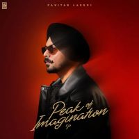 download Bol Ni Hunda Pavitar Lassoi mp3 song ringtone, Peak Of Imagination - EP Pavitar Lassoi full album download
