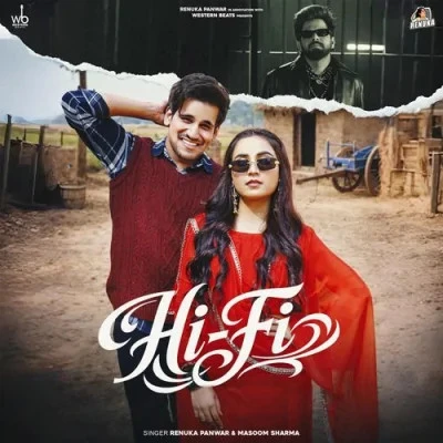 download Hi Fi Renuka Panwar, Masoom Sharma mp3 song ringtone, Hi Fi Renuka Panwar, Masoom Sharma full album download