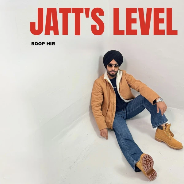 download Jatt’s Level Roop Hir, Mahi Ghuman mp3 song ringtone, Jatt’s Level Roop Hir, Mahi Ghuman full album download