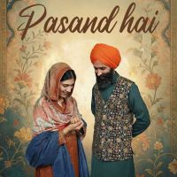 download Pasand Hai Kanwar Grewal mp3 song ringtone, Pasand Hai Kanwar Grewal full album download