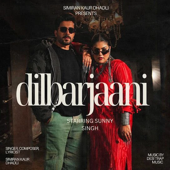 download Dilbarjaani Simiran Kaur Dhadli mp3 song ringtone, Dilbarjaani Simiran Kaur Dhadli full album download