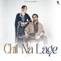 download Chit Na Lage Sunny Kahlon mp3 song ringtone, Chit Na Lage Sunny Kahlon full album download