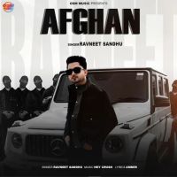 download Afghan Ravneet Sandhu mp3 song ringtone, Afghan Ravneet Sandhu full album download