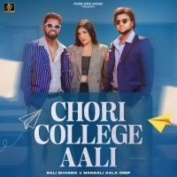 download Chori College Aali Mangali Aala Deep, Bali Sharma mp3 song ringtone, Chori College Aali Mangali Aala Deep, Bali Sharma full album download