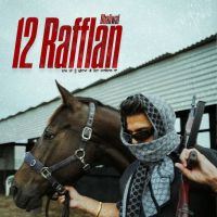 download 12 Rafflan Dhaliwal mp3 song ringtone, 12 Rafflan Dhaliwal full album download