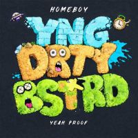 download SUPREME HomeBoy mp3 song ringtone, YNG DRTY BSTRD - EP HomeBoy full album download