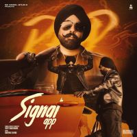 download Signal App Deep Randhawa mp3 song ringtone, Signal App Deep Randhawa full album download