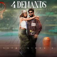download 4 Demands Safal Sidhu mp3 song ringtone, 4 Demands Safal Sidhu full album download