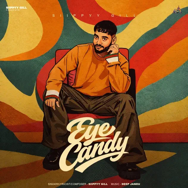 download Eye Candy Siippyy Gill mp3 song ringtone, Eye Candy Siippyy Gill full album download