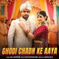 download Ghodi Chadh Ke Aaya Raj Mawar mp3 song ringtone, Ghodi Chadh Ke Aaya Raj Mawar full album download