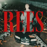 download Rees Manavgeet Gill mp3 song ringtone, Rees Manavgeet Gill full album download