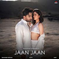 download Jaan Jaan Bhavdeep Romana mp3 song ringtone, Jaan Jaan Bhavdeep Romana full album download