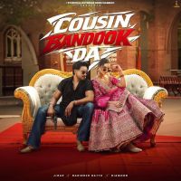 download Cousin Bandook Da Jigar mp3 song ringtone, Cousin Bandook Da Jigar full album download