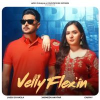 download Velly Flex-in Laddi Chhajla mp3 song ringtone, Velly Flex-in Laddi Chhajla full album download