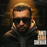 download Anti Sara Shehar Hazi Sidhu mp3 song ringtone, Anti Sara Shehar Hazi Sidhu full album download