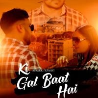 download Ki Gall Baat Aa S Paavi mp3 song ringtone, Ki Gall Baat Aa S Paavi full album download