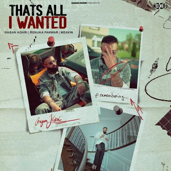 download Thats All I Wanted Gagan Kokri mp3 song ringtone, Thats All I Wanted Gagan Kokri full album download