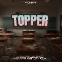 download Topper Swara Verma, Sujeet Rana mp3 song ringtone, Topper Swara Verma, Sujeet Rana full album download