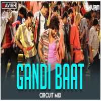 download Gandi Baat Circuit Mix Mika Singh, DJ Ravish mp3 song ringtone, Gandi Baat Circuit Mix Mika Singh, DJ Ravish full album download