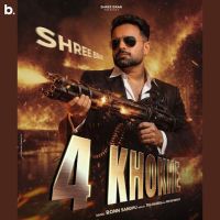 download 4 Khokhe Shree Brar mp3 song ringtone, 4 Khokhe Shree Brar full album download
